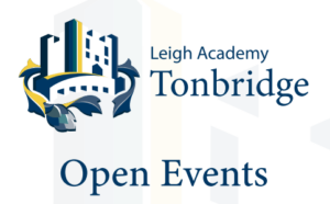 Leigh Academy Tonbridge Open Events and Taster Sessions